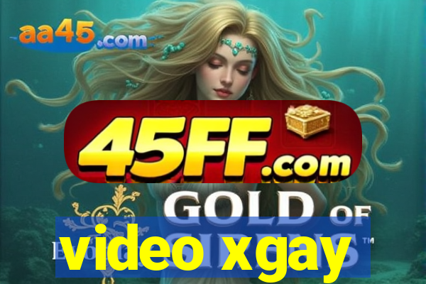 video xgay